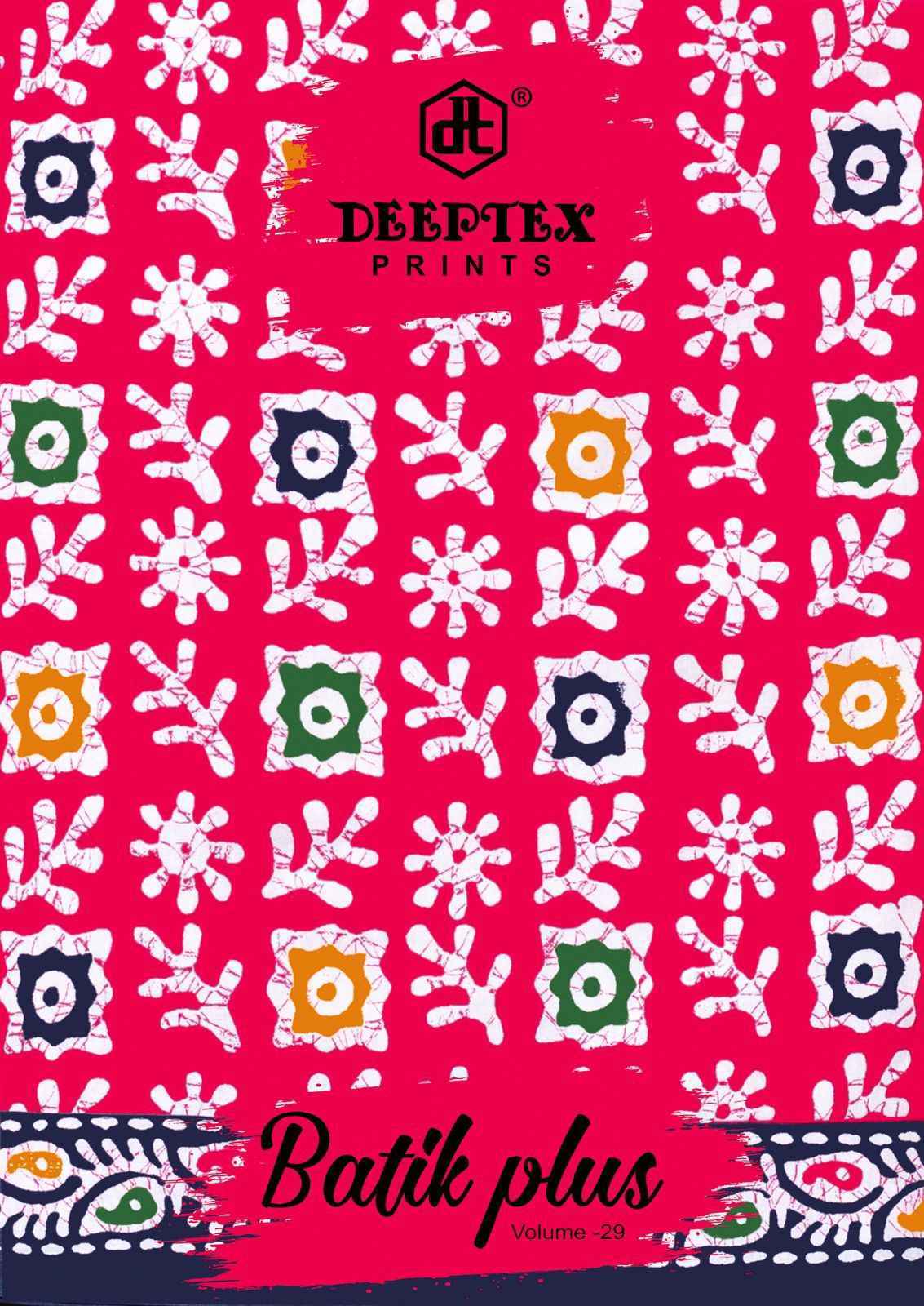 Deeptex Batik Plus Vol-29Cotton Dress Material (10 pcs Catalogue)